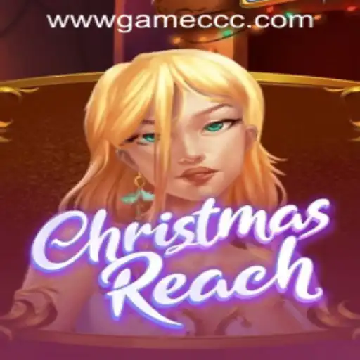 Exploring the Magical World of ChristmasReach: A Festive Gaming Adventure