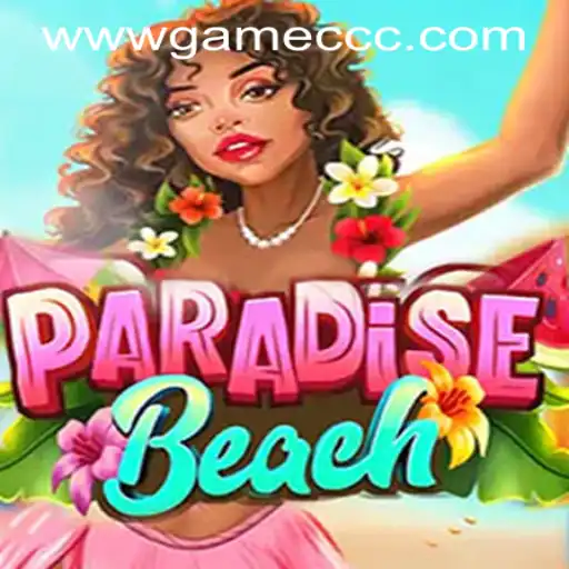 ParadiseBeach: Explore, Relax, and Compete in the Ultimate Virtual Getaway
