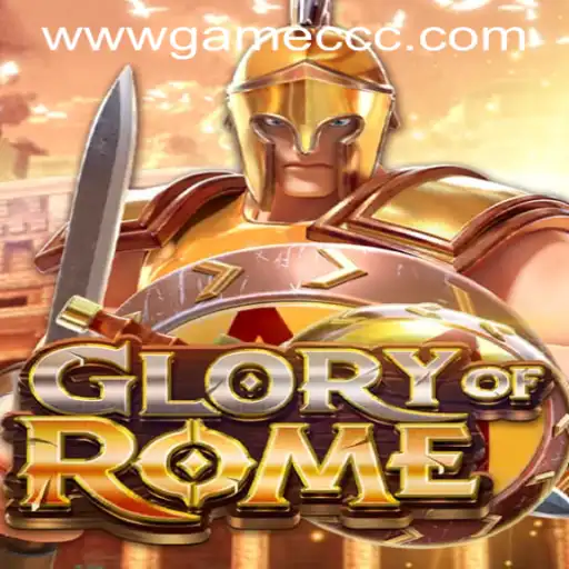 GloryofRome: The Epic Strategy Game and the Role of GameCCC PH Login