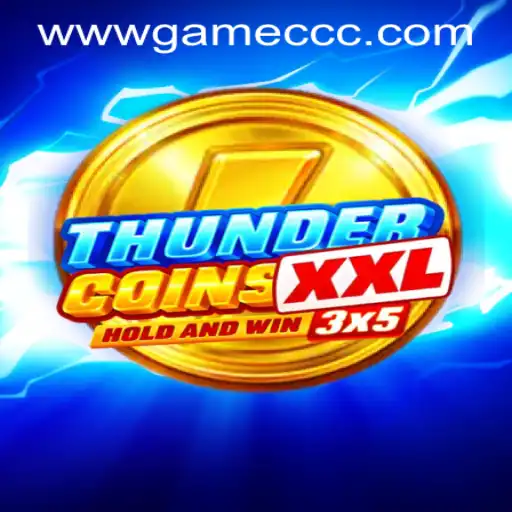 Exploring the Thrills of ThunderCoinsXxl: A Comprehensive Guide to the GameCCC PH Login Experience